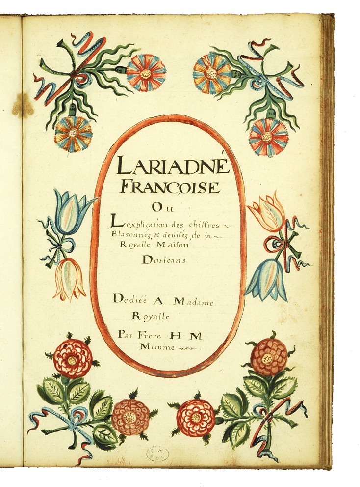 L'Ariaden française, manuscrit dédié à la duchesse d'Orléans, 1657
