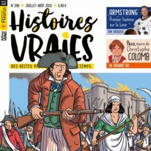Histoires vraies (revue) : 8-12 ans | Lefranc, Jean-Martial. Directeur de publication