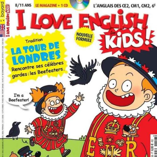 I love english for kids (revue) : L'anglais des CE2, CM1, CM2, 6è | Cordier, Alain. Metteur en scène ou réalisateur