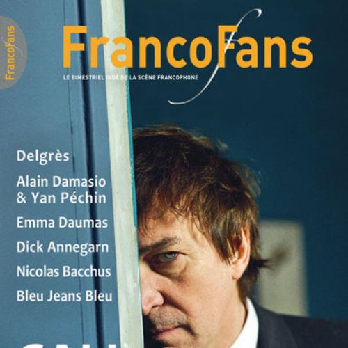 Francofans (revue) : le magazine indépendant de la chanson francophone actuelle | Chagot, Christian. Directeur de publication