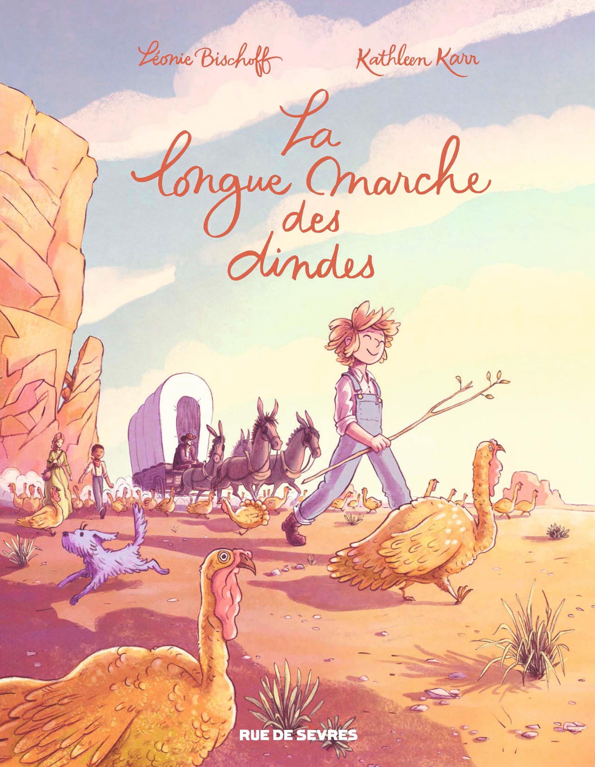 Exposition : La longue marche des dindes / d’après le roman de Kathleen Karr, adapté par Léonie Bischoff | 