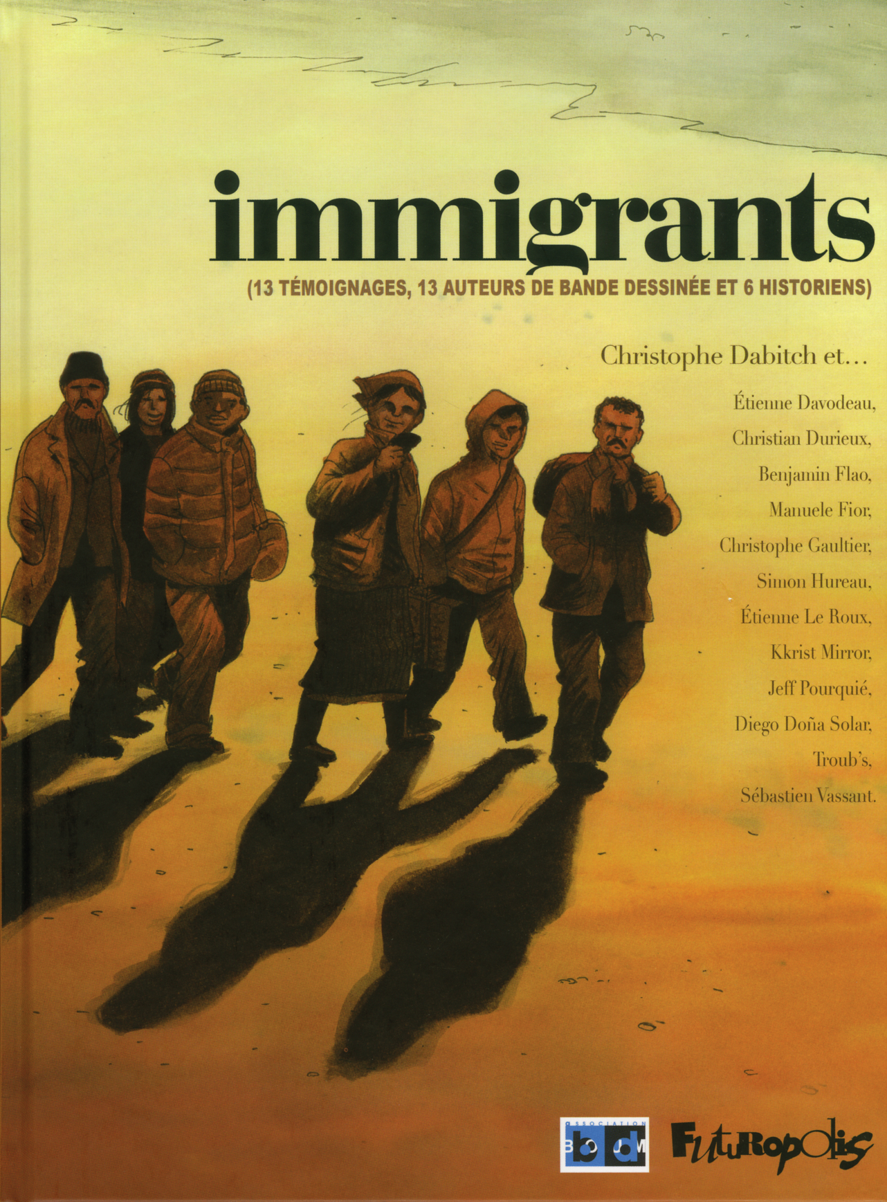 Immigrants | 