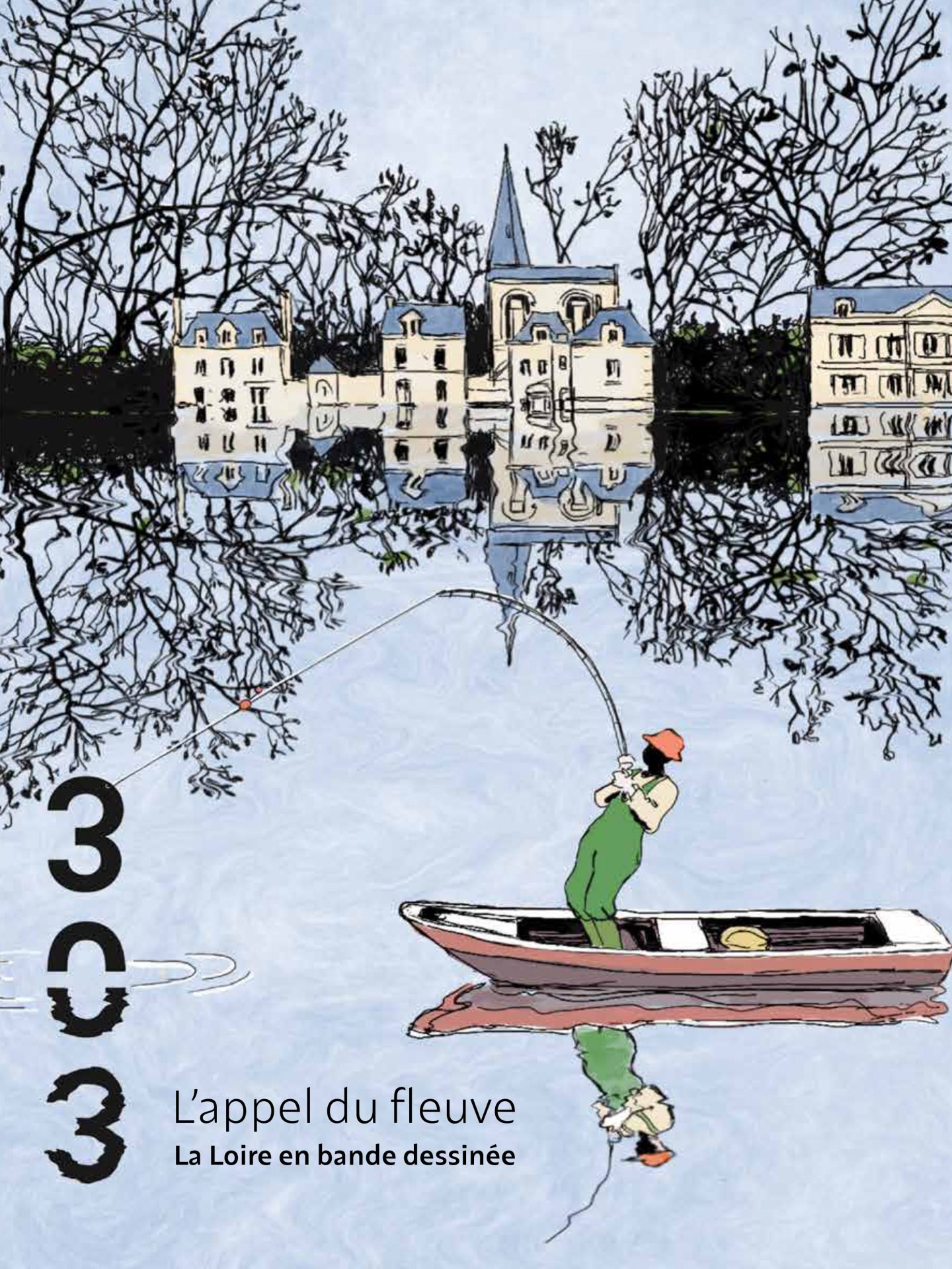 L’appel du fleuve, La Loire en bande dessinée | 