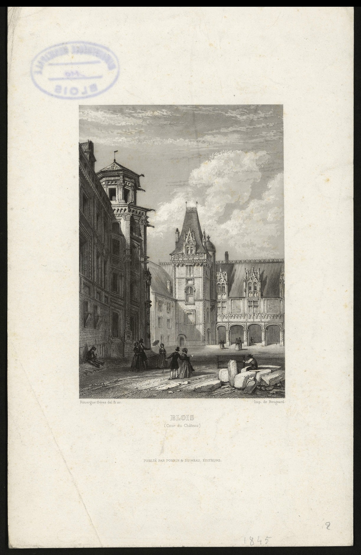 Rouargue, La cour du château de Blois, gravure sur acier 1846