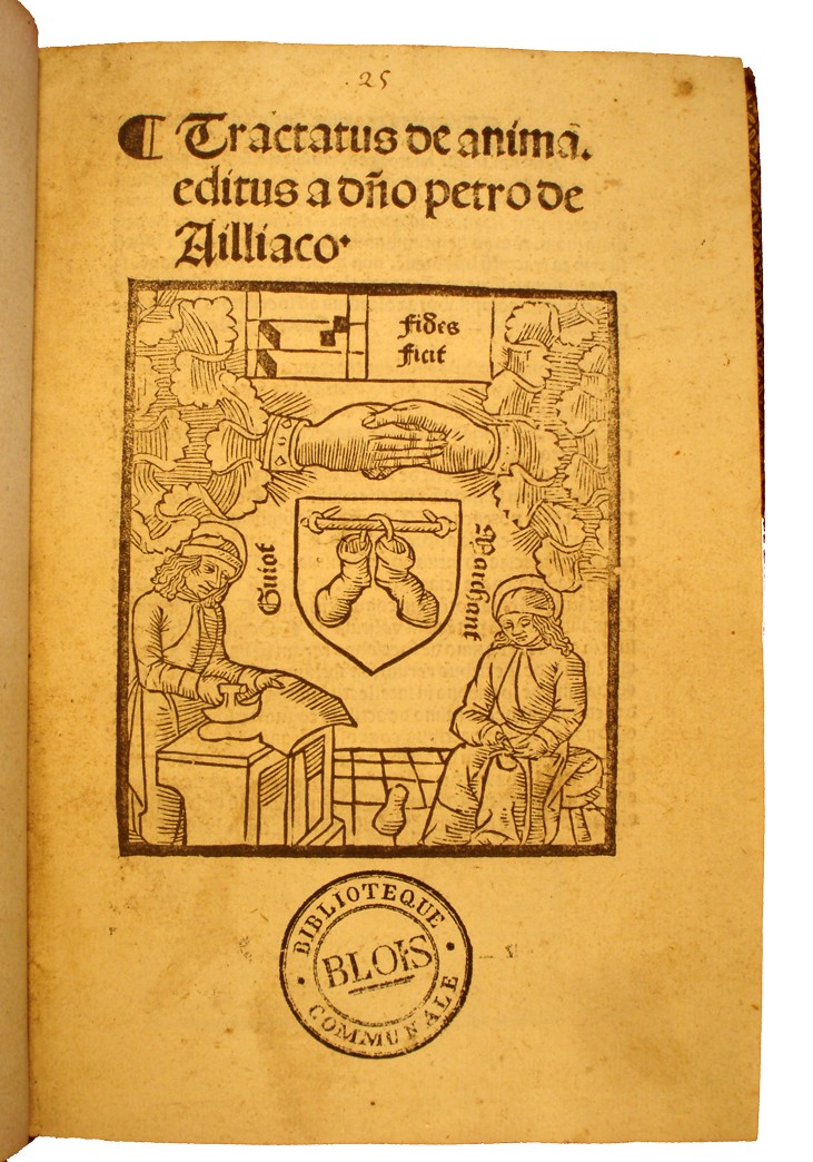 Petrus de Alliaco - De Anima - Paris : Guy Marchant, 24 IX 1494 - Cote I 28